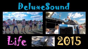 DeluxeSound Life 2015