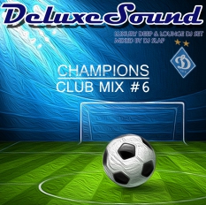 DeluxeSound - Champions Club Mix 6